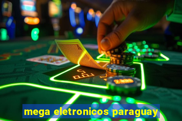 mega eletronicos paraguay